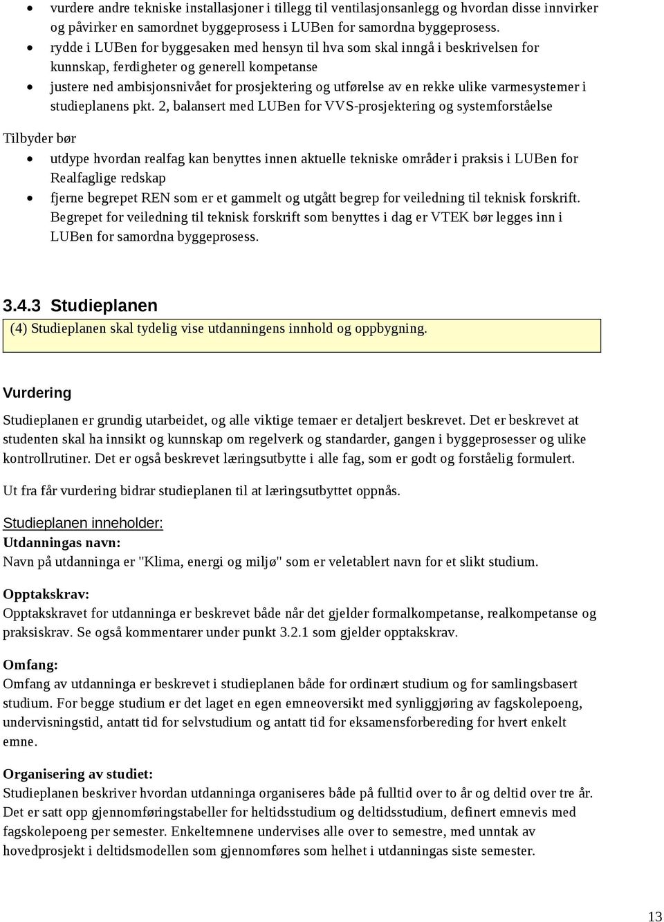 ulike varmesystemer i studieplanens pkt.