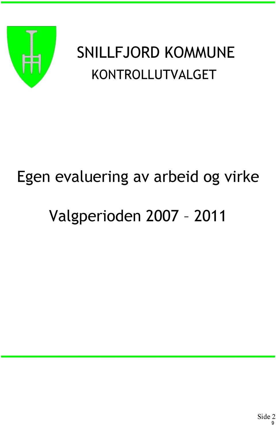 evaluering av arbeid og