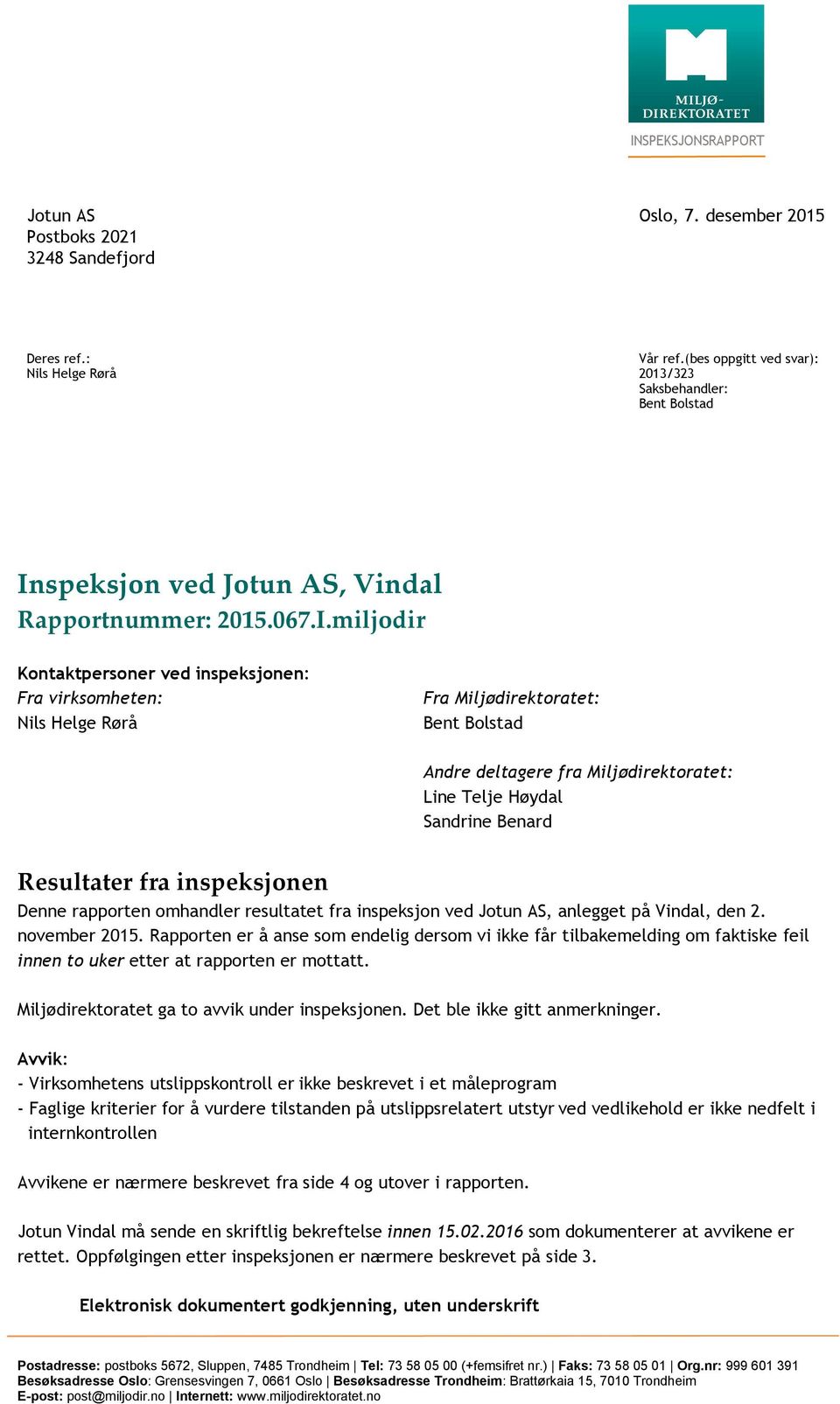 speksjon ved Jotun AS, Vindal Rapportnummer: 2015.067.I.