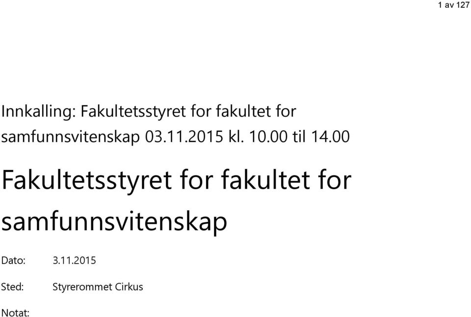 00 Fakultetsstyret for fakultet for