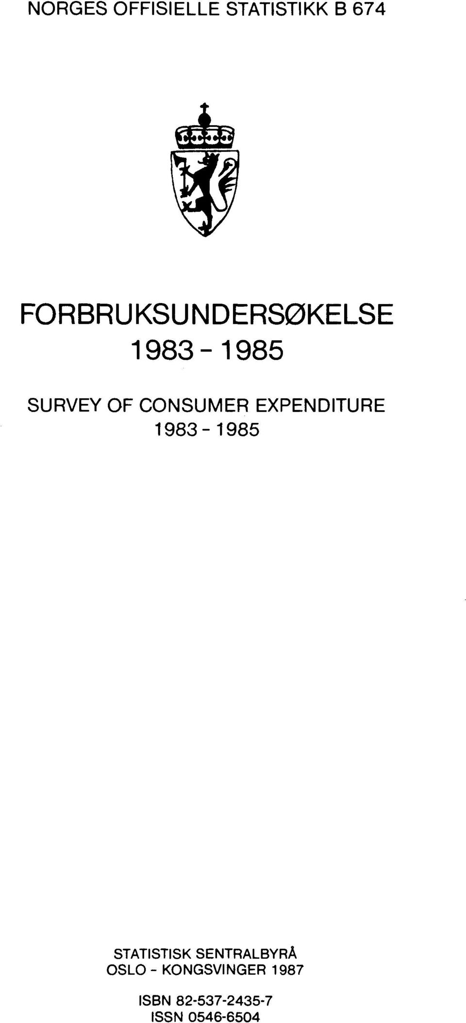 CONSUMER EXPENDITURE 1983-1985 STATISTISK