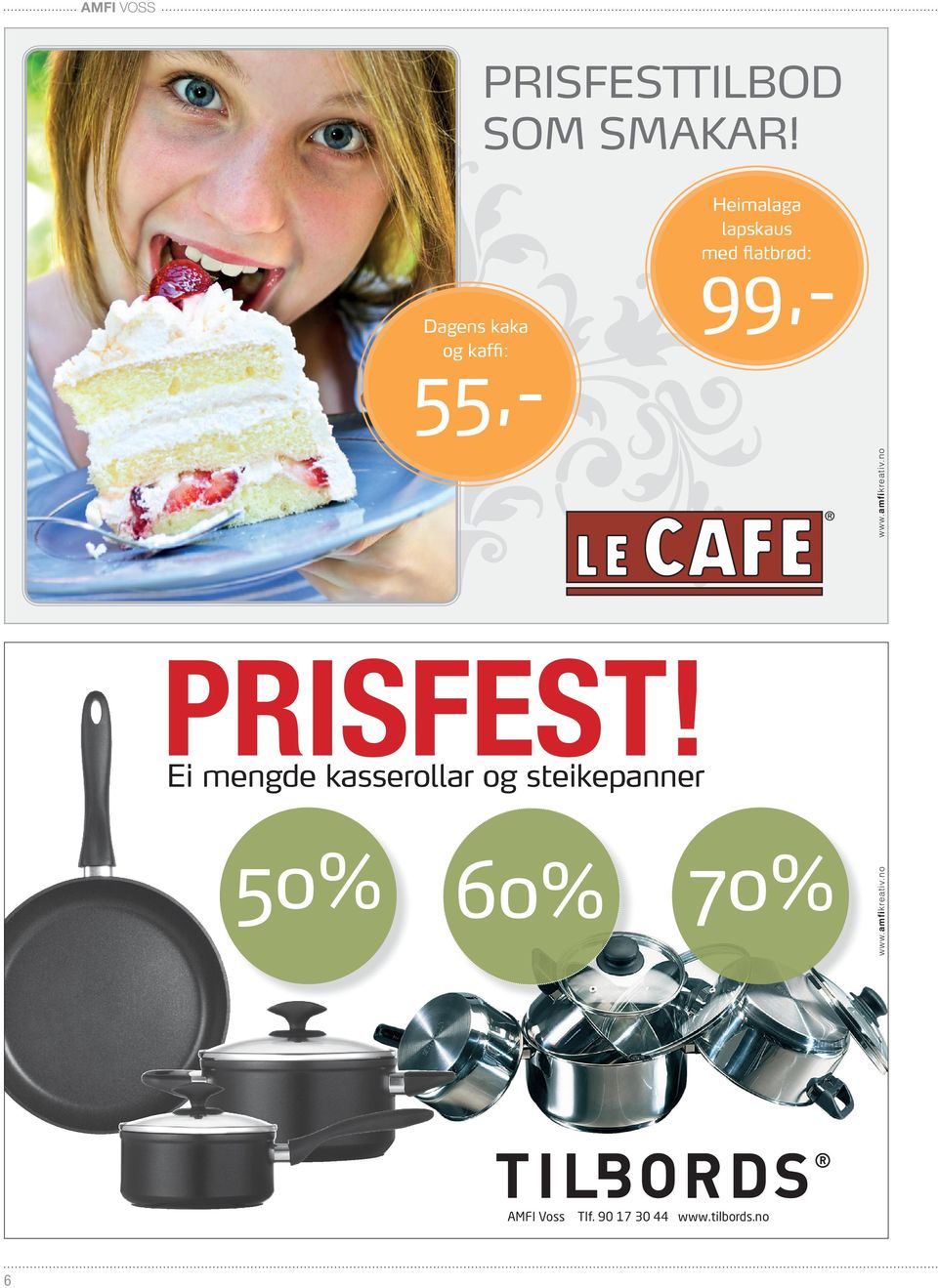 med flatbrød: 99,- PRISFEST!