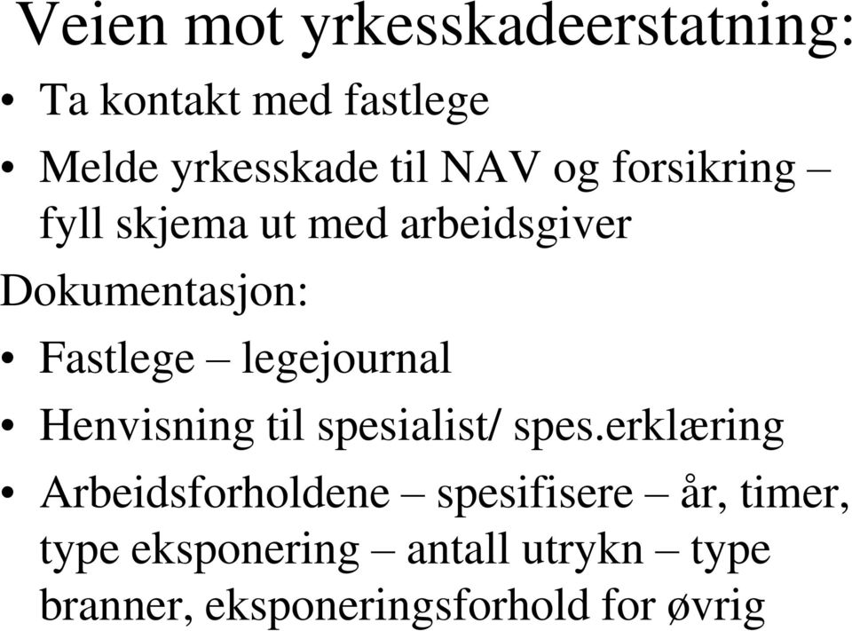 legejournal Henvisning til spesialist/ spes.