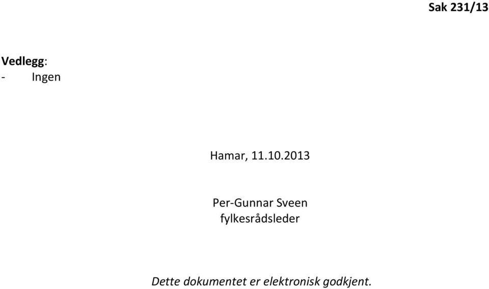 2013 Per-Gunnar Sveen