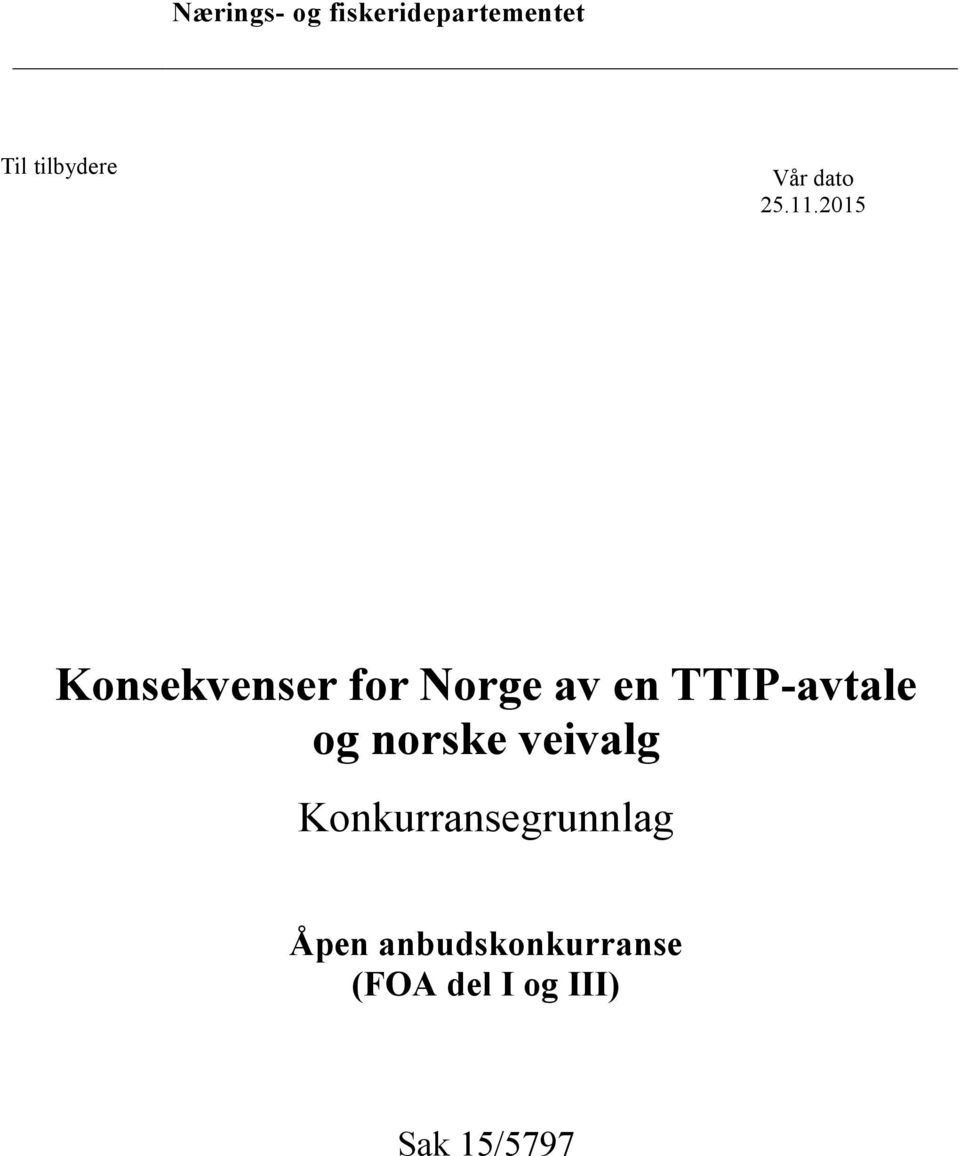 TTIP-avtale og norske veivalg