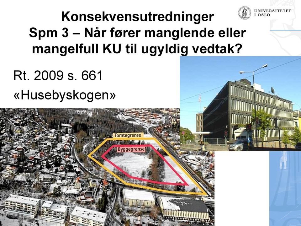 mangelfull KU til ugyldig