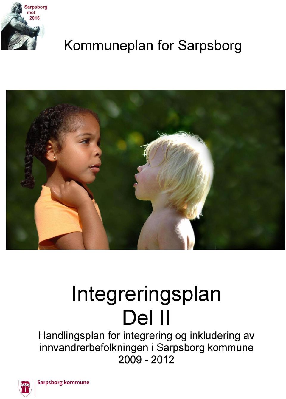 for integrering og inkludering av