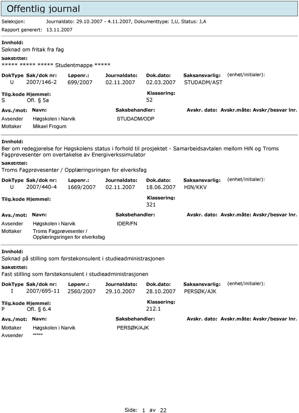 Energiverkssimulator Troms Fagprøvesenter / Opplæringsringen for elverksfag 2007/440-4 1669/2007 18.06.