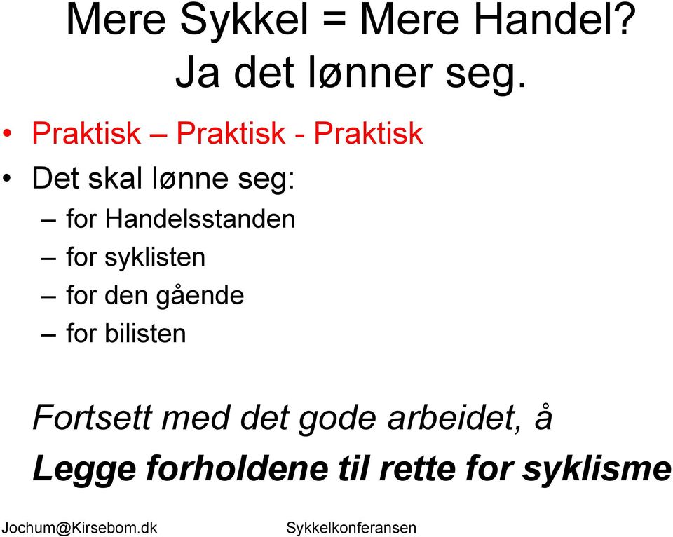 Handelsstanden for syklisten for den gående for bilisten