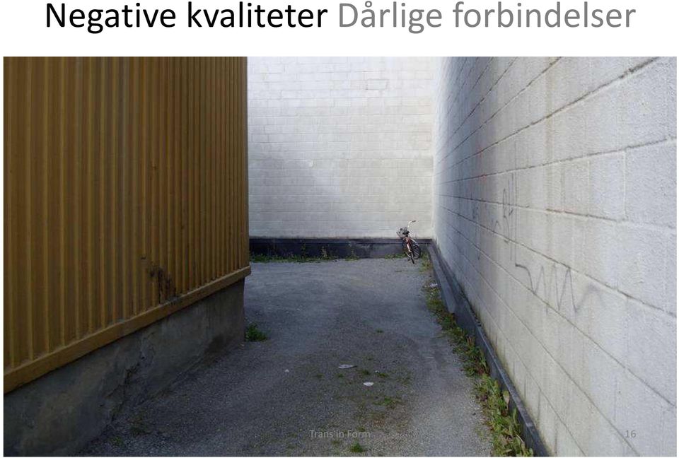 Dårlige