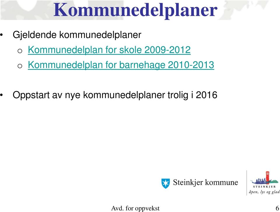 Kommunedelplan for barnehage 2010-2013
