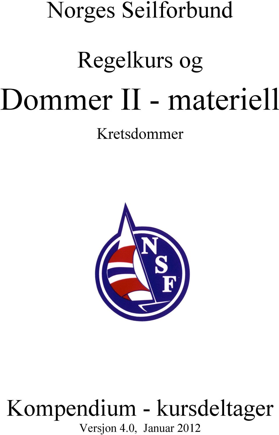 Kretsdommer Kompendium -