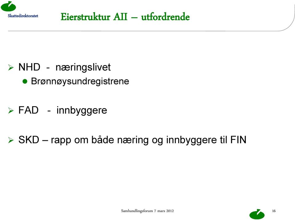 innbyggere SKD rapp om både næring og