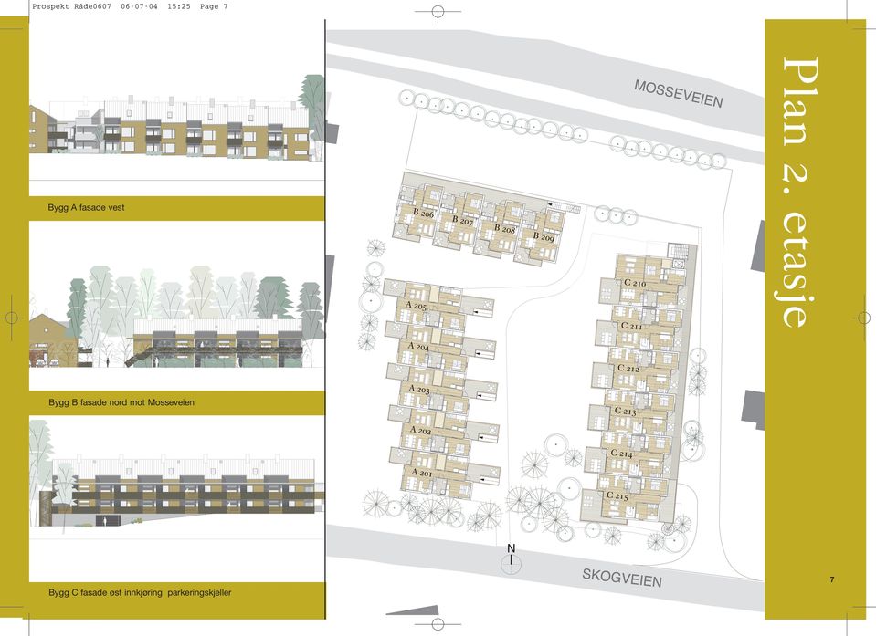etasje Bygg B fasade nord mot