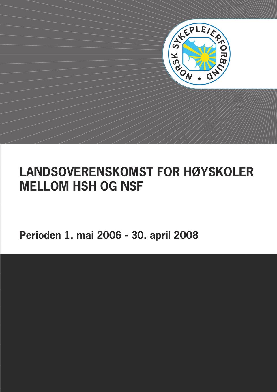 OG NSF Perioden 1.