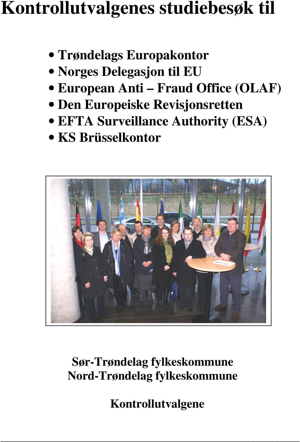 Revisjonsretten EFTA Surveillance Authority (ESA) KS Brüsselkontor