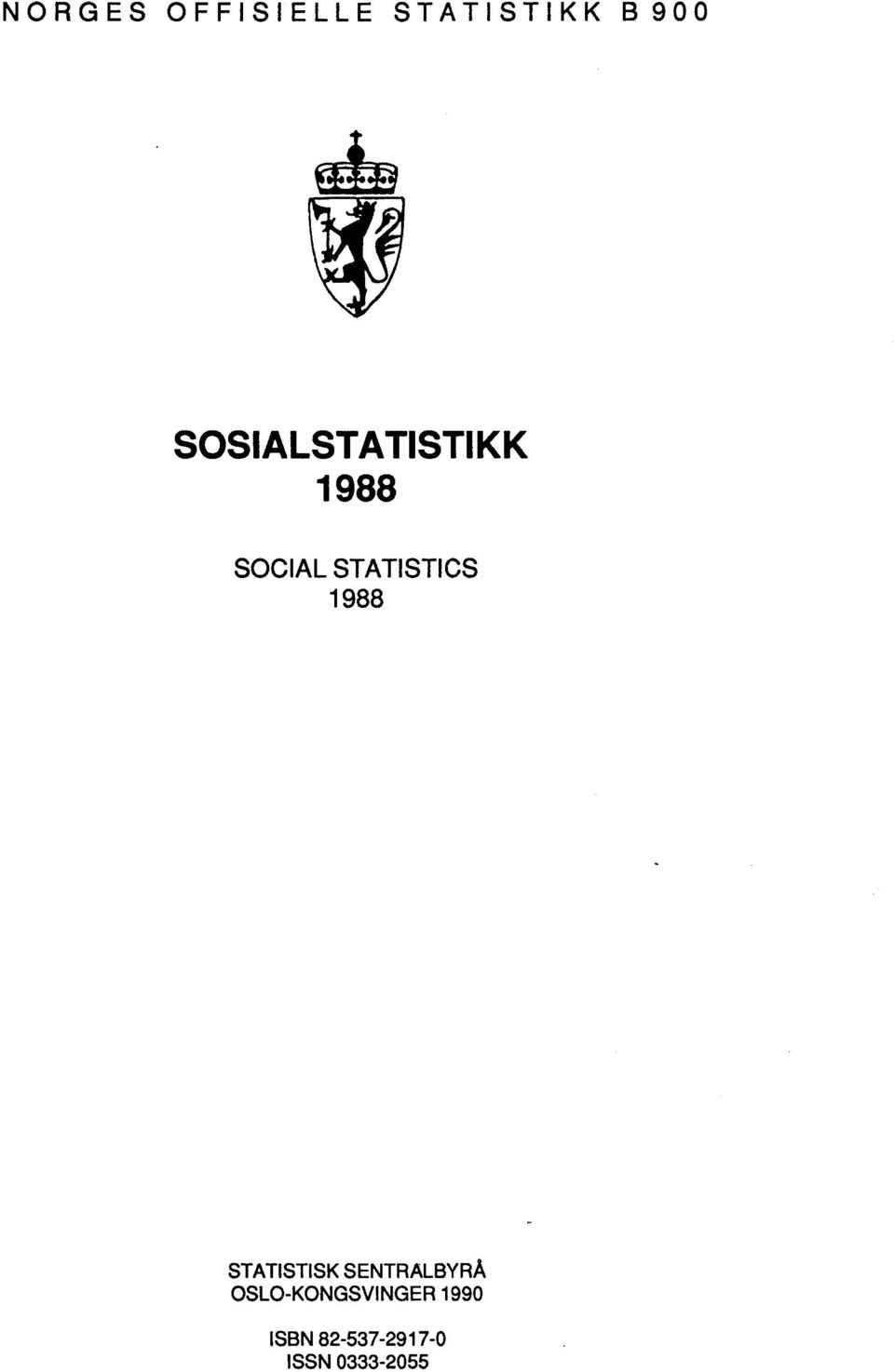 1988 STATISTISK SENTRALBYRÅ