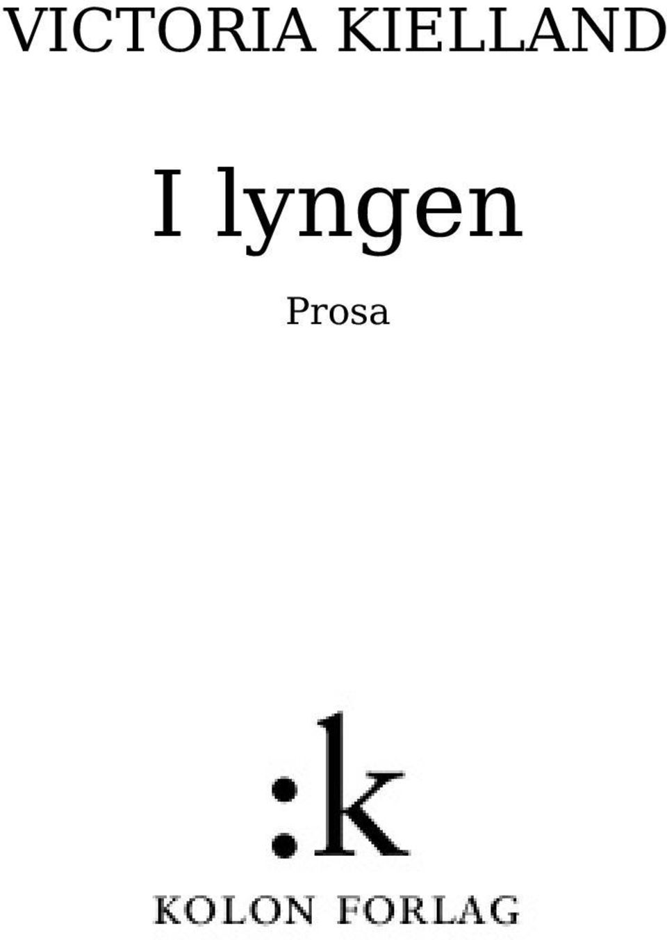 I lyngen