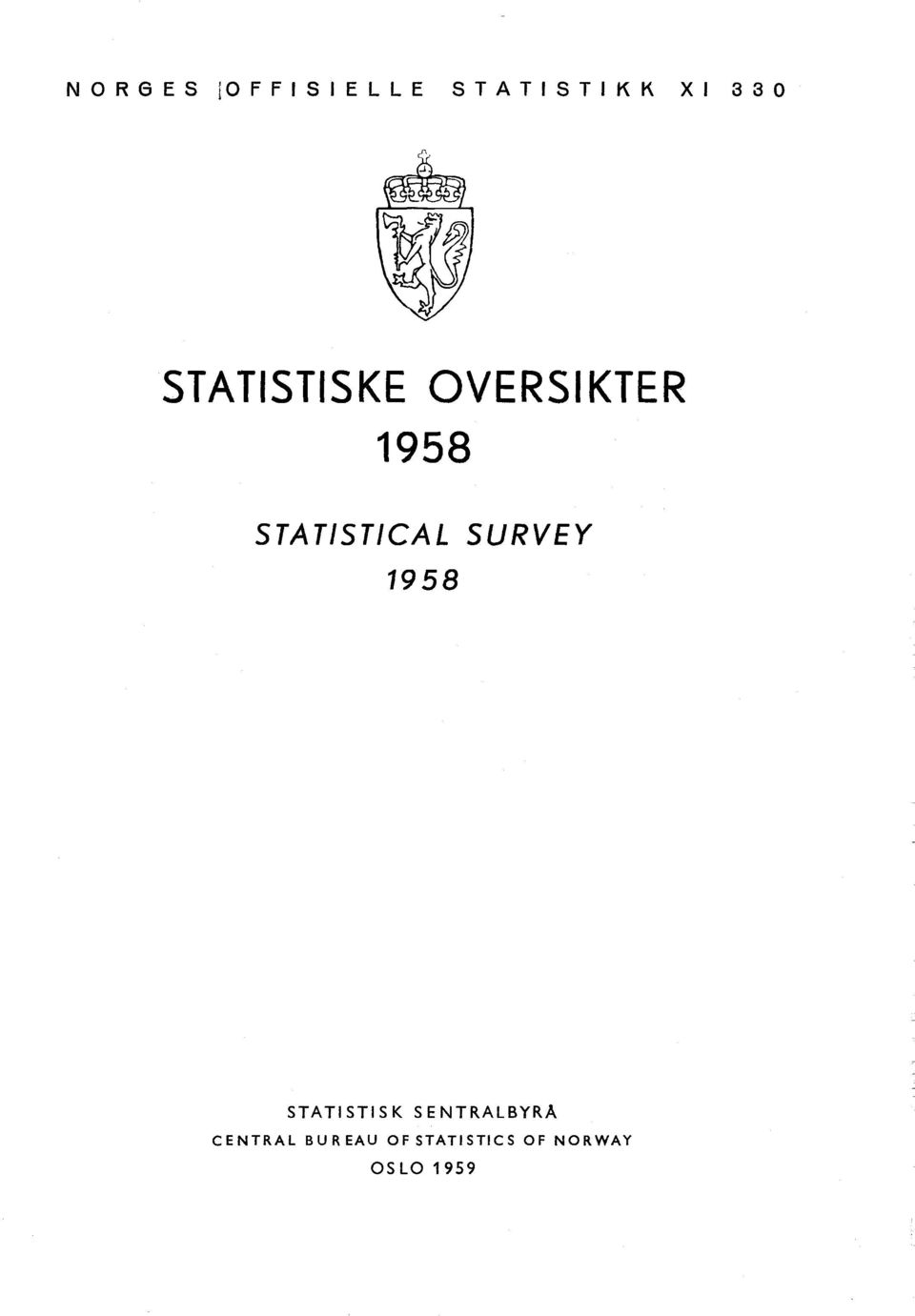 SURVEY 1958 STATISTISK S E NTRALBYRA