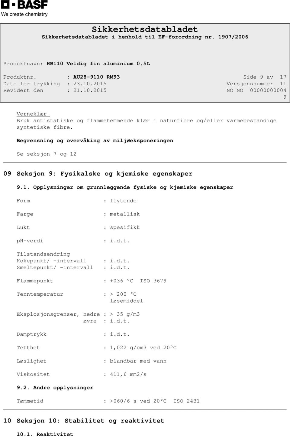 09 Seksjon 9: Fysikalske og kjemiske egenskaper 9.1.