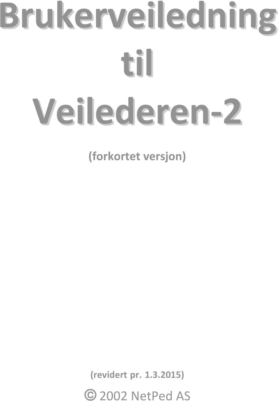 (forkortet versjon)