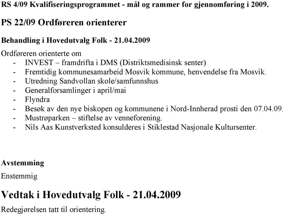 Mosvik kommune, henvendelse fra Mosvik.