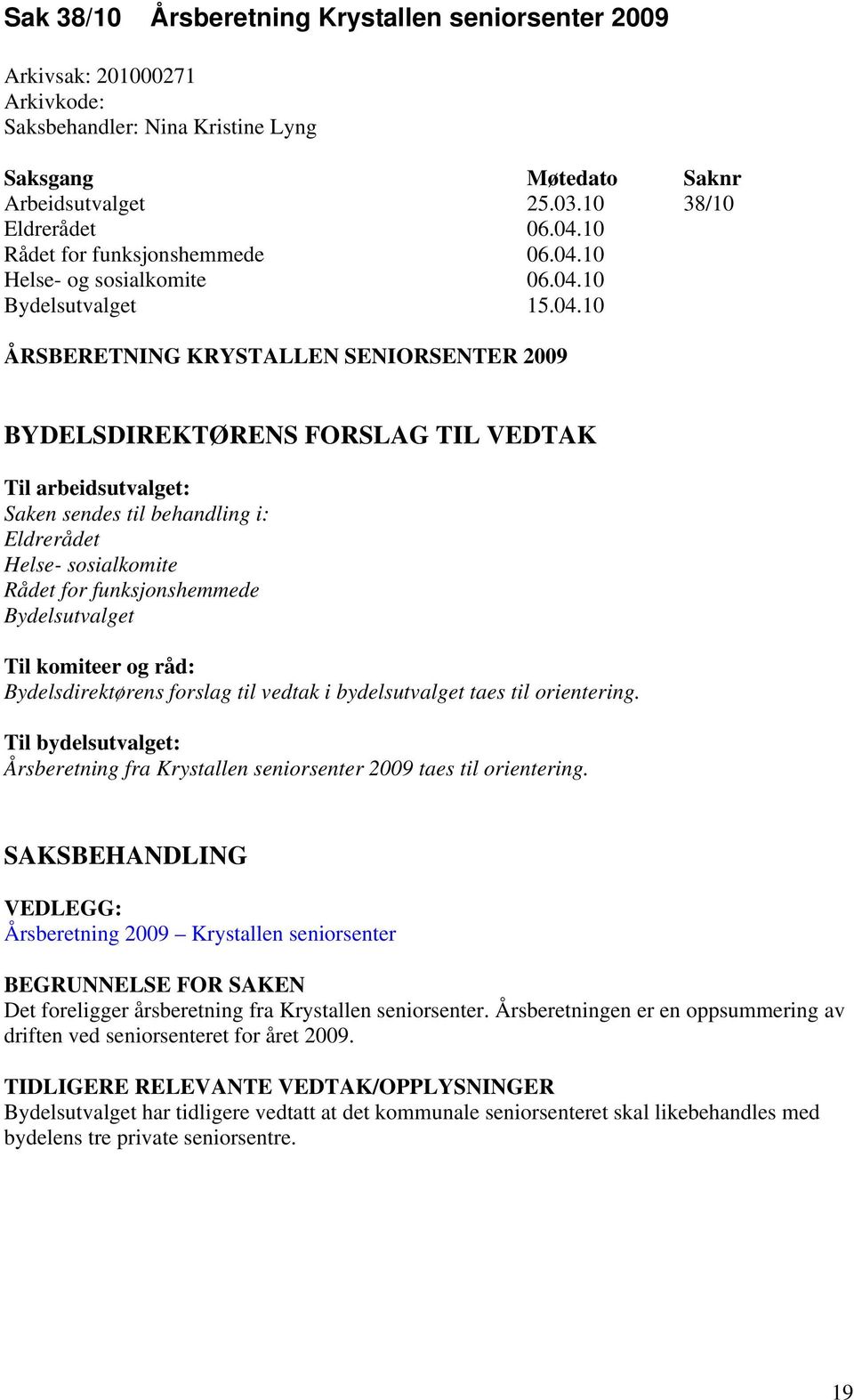 10 Helse- og sosialkomite 06.04.