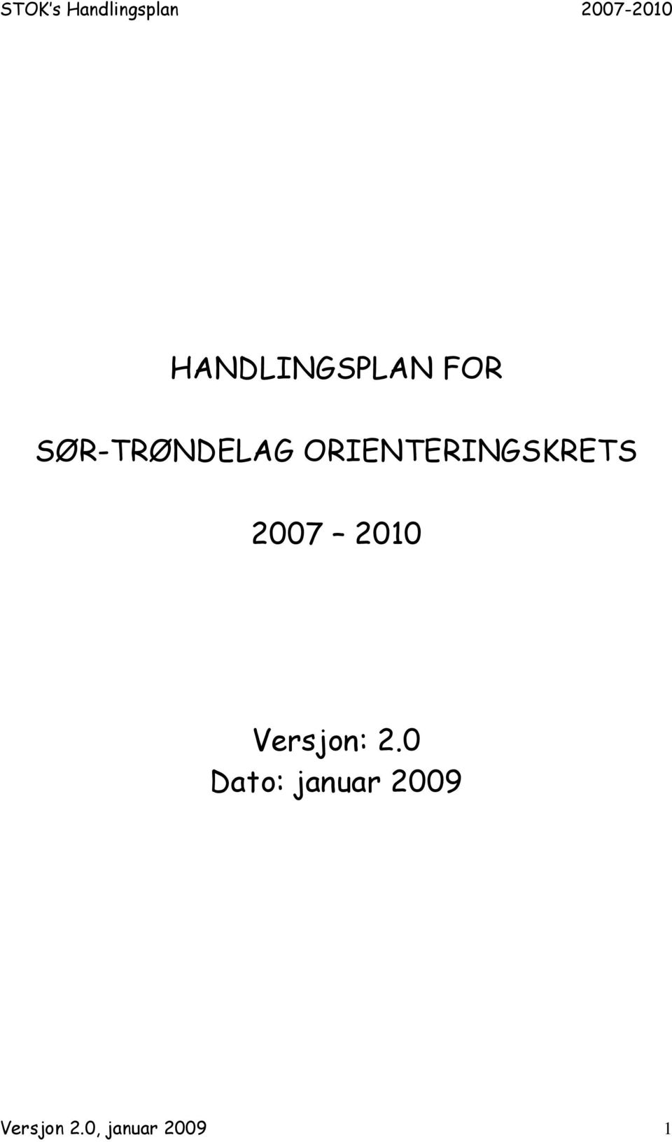 ORIENTERINGSKRETS 2007 2010