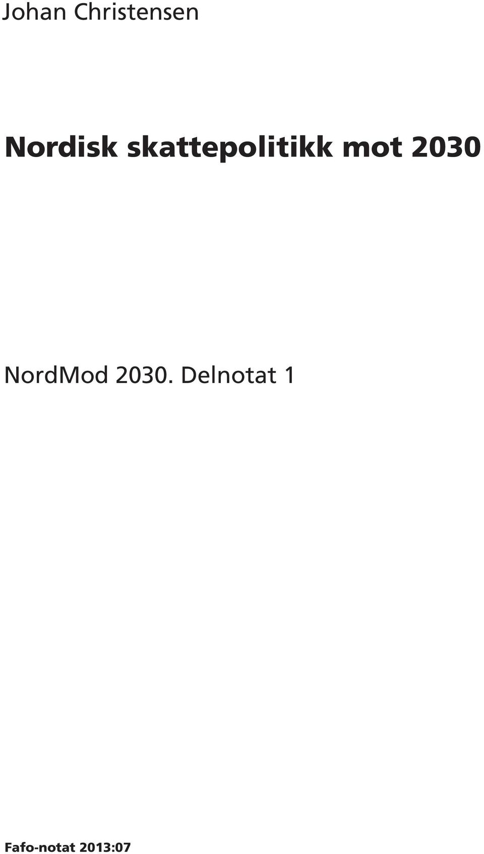 mot 2030 NordMod 2030.