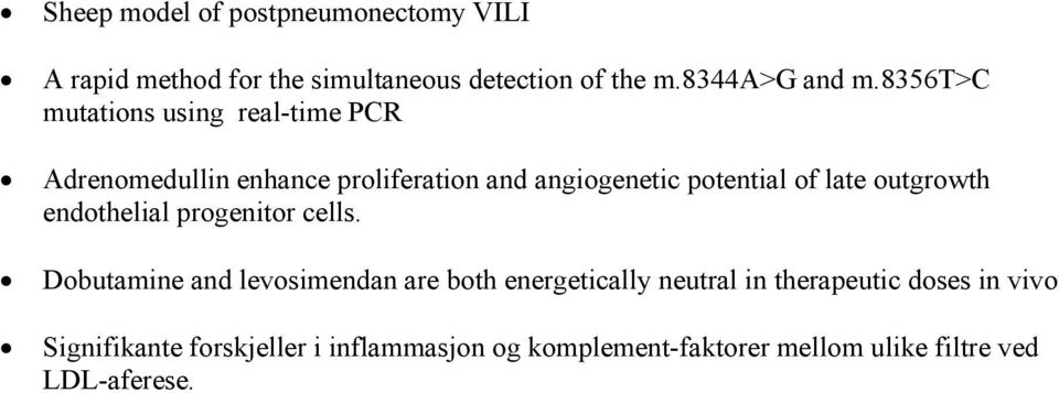 outgrowth endothelial progenitor cells.