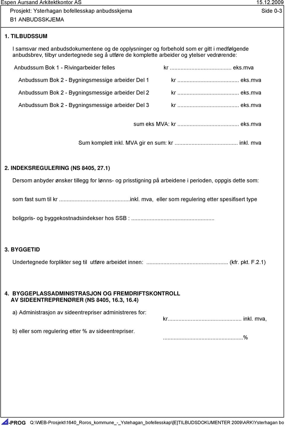 Anbudssum Bok 1 - Rivingarbeider felles kr... eks.