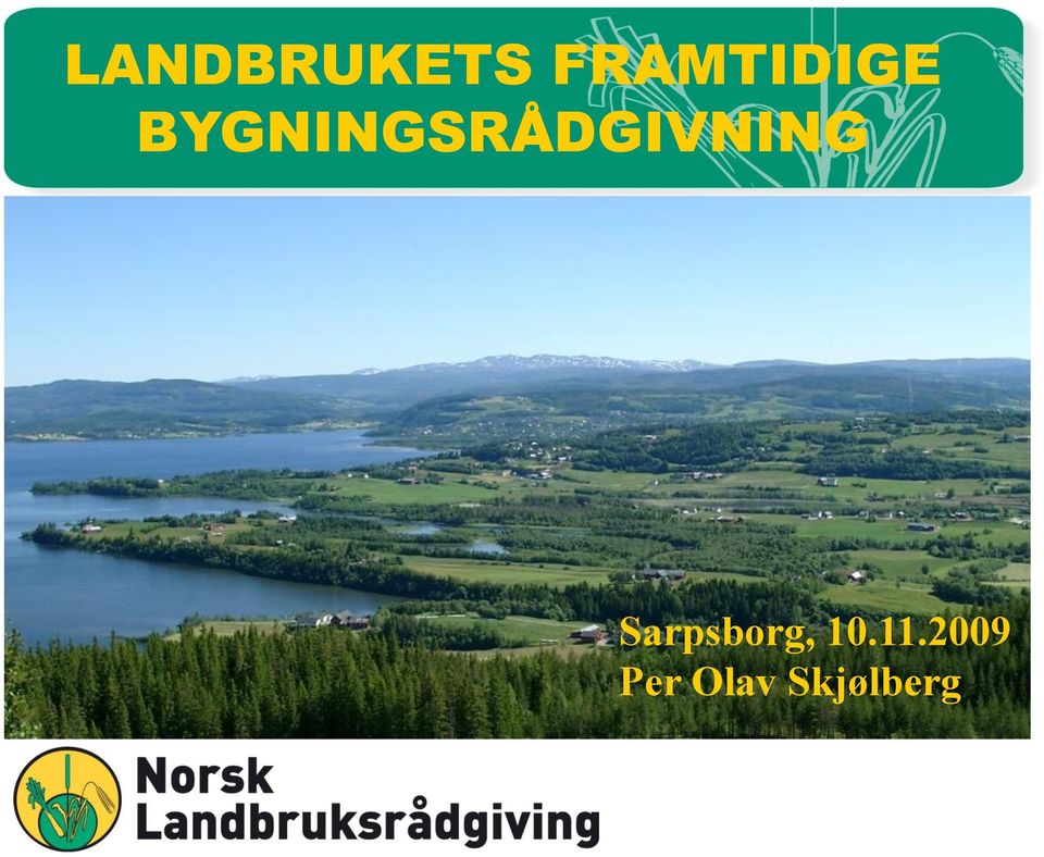 BYGNINGSRÅDGIVNING