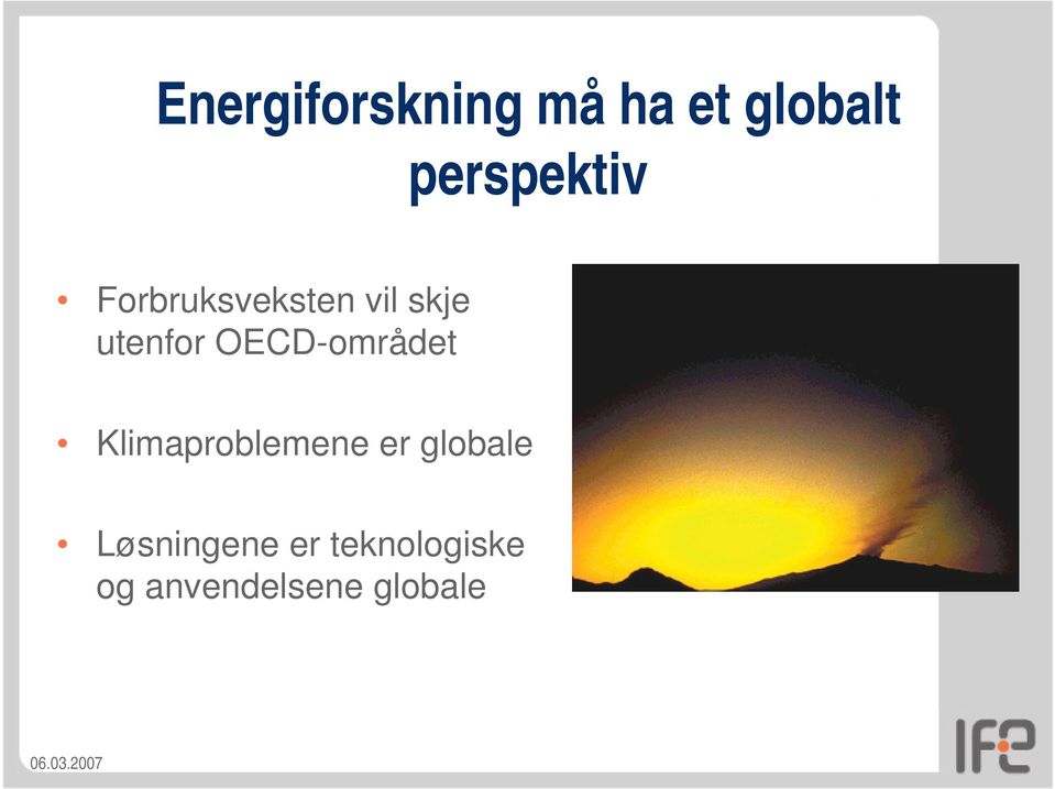 utenfor OECD-området Klimaproblemene er