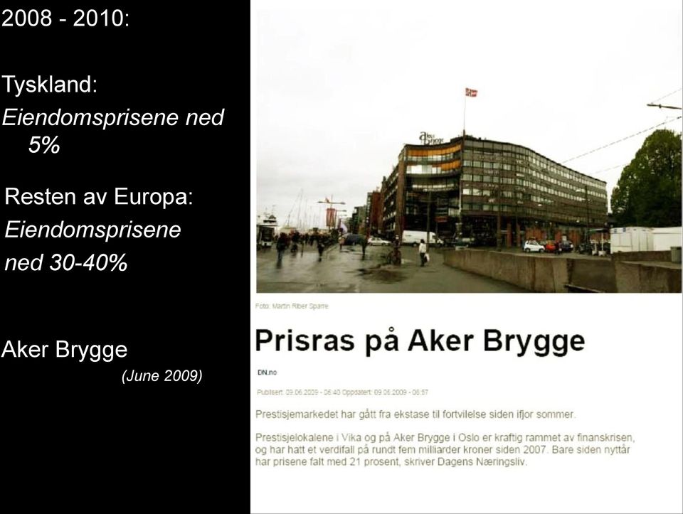 Resten av Europa: