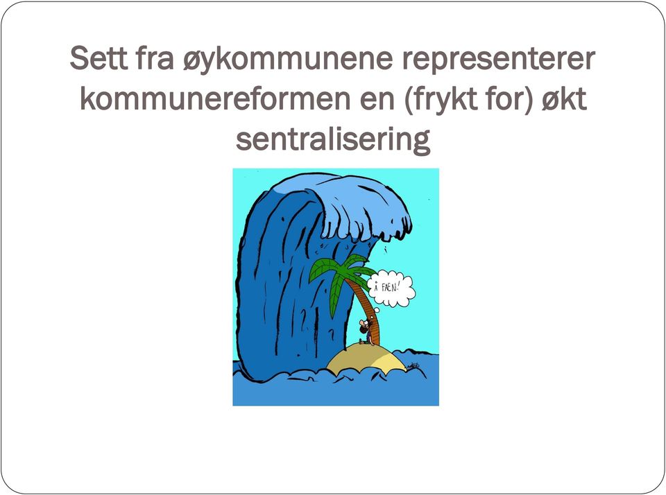 kommunereformen en