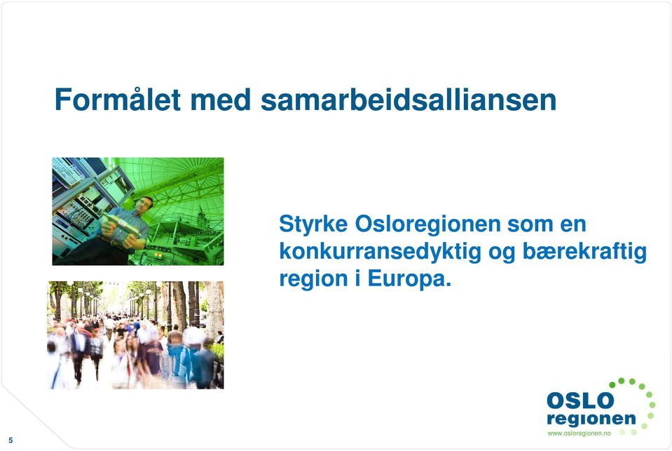 Osloregionen som en