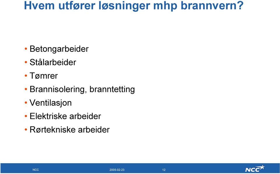 Brannisolering, branntetting Ventilasjon