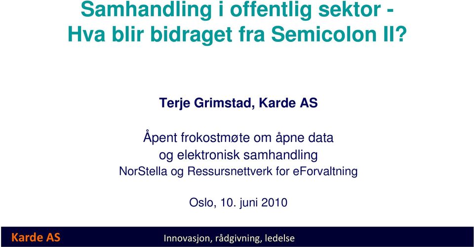 elektronisk samhandling NorStella og Ressursnettverk for