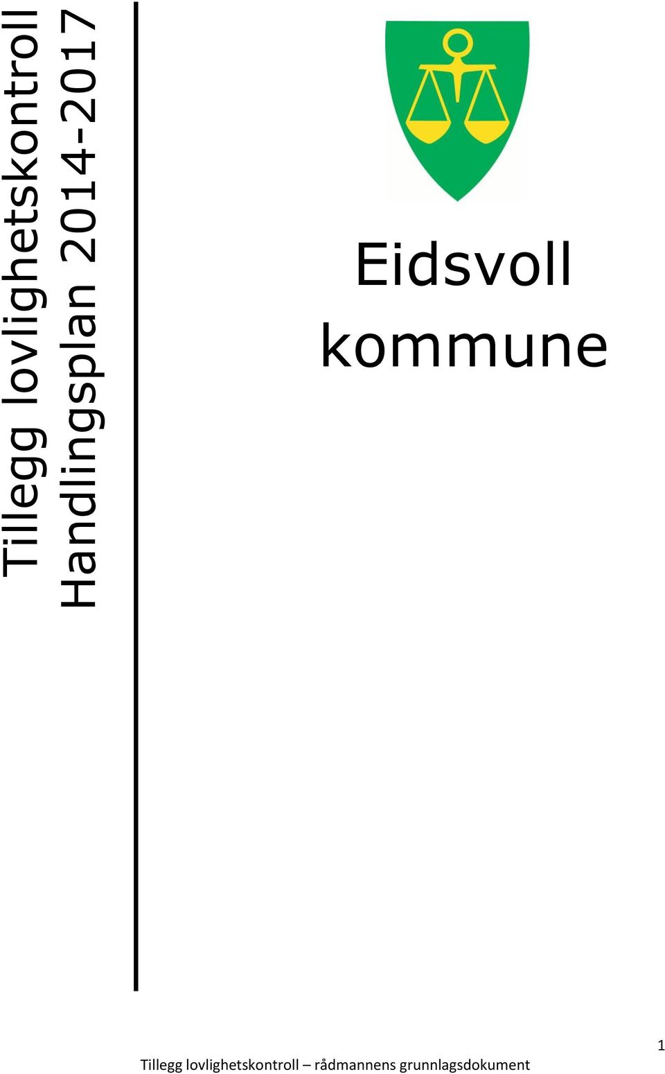 Eidsvoll kommune  rådmannens