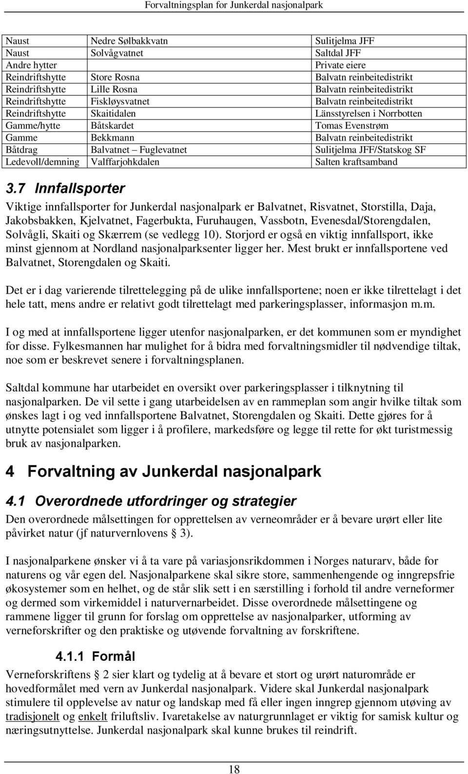 reinbeitedistrikt Båtdrag Balvatnet Fuglevatnet Sulitjelma JFF/Statskog SF Ledevoll/demning Valffarjohkdalen Salten kraftsamband 3.