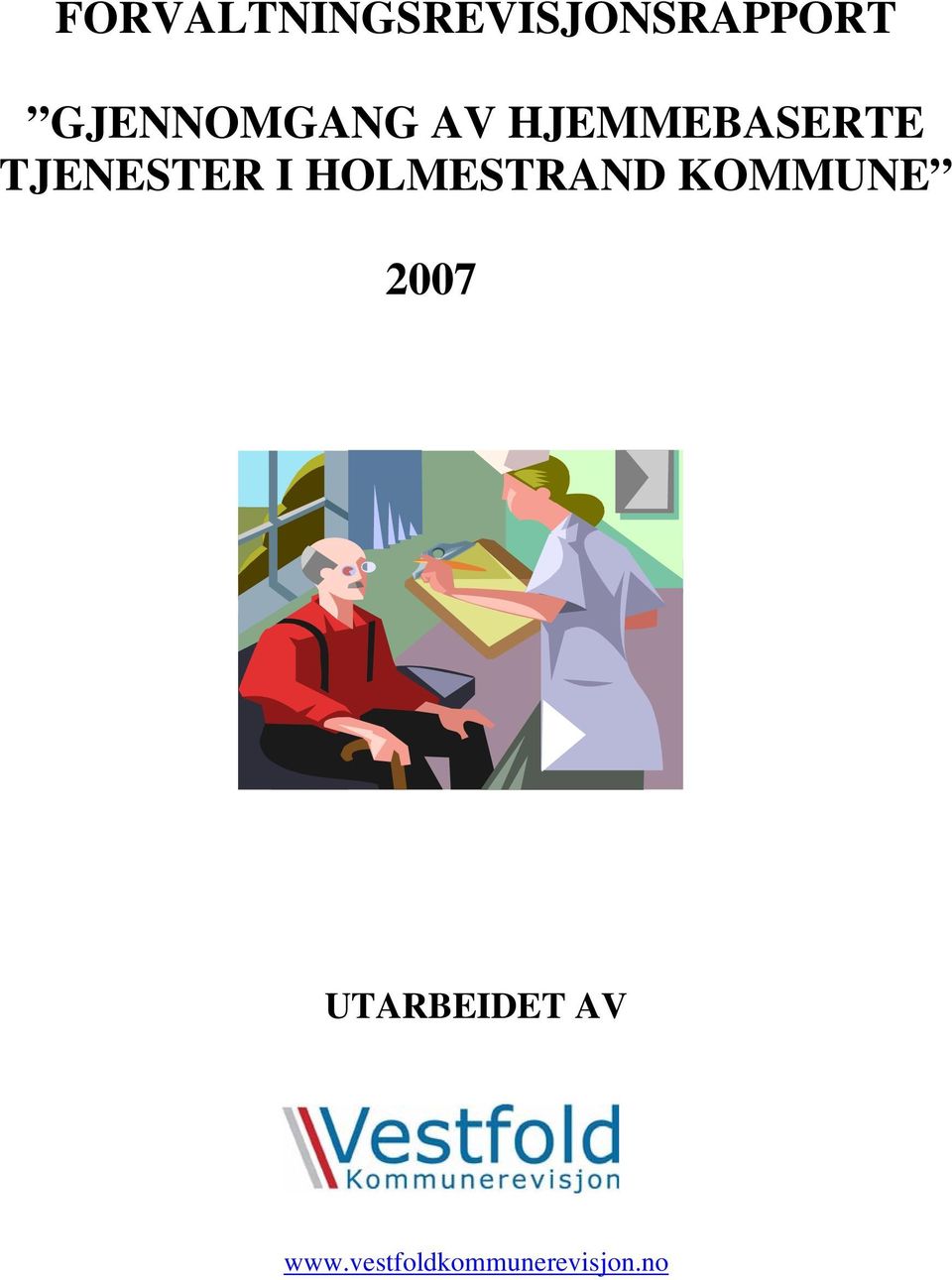 TJENESTER I HOLMESTRAND KOMMUNE