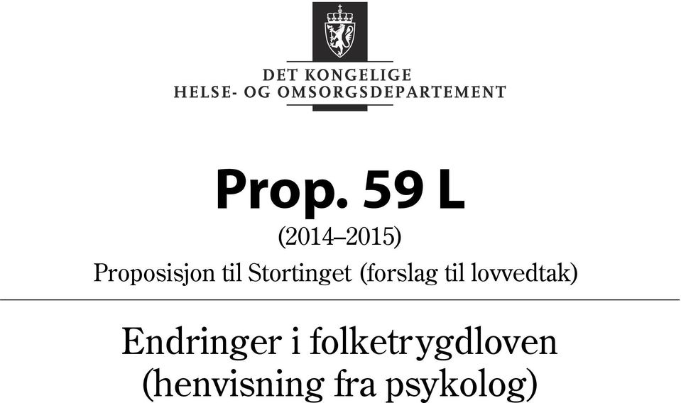 (forslag til lovvedtak)