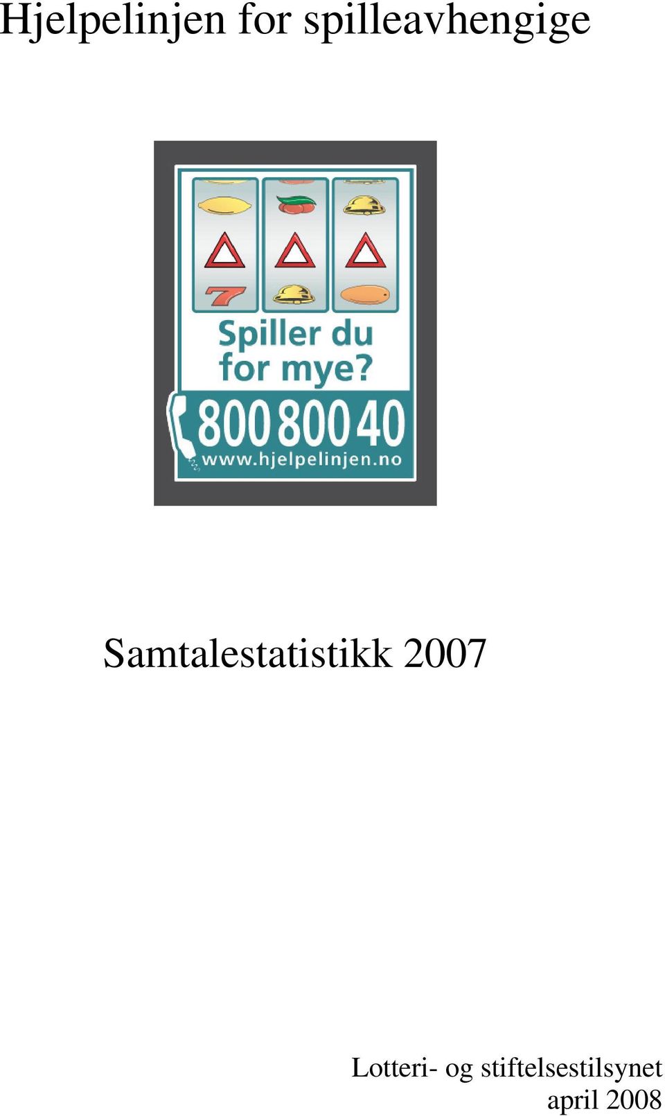 Samtalestatistikk 2007