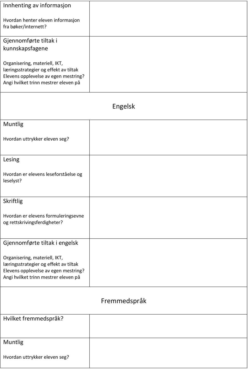 Lesing Hvordan er elevens leseforståelse og leselyst?