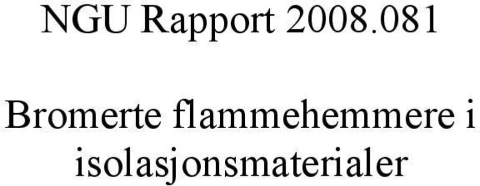 flammehemmere i