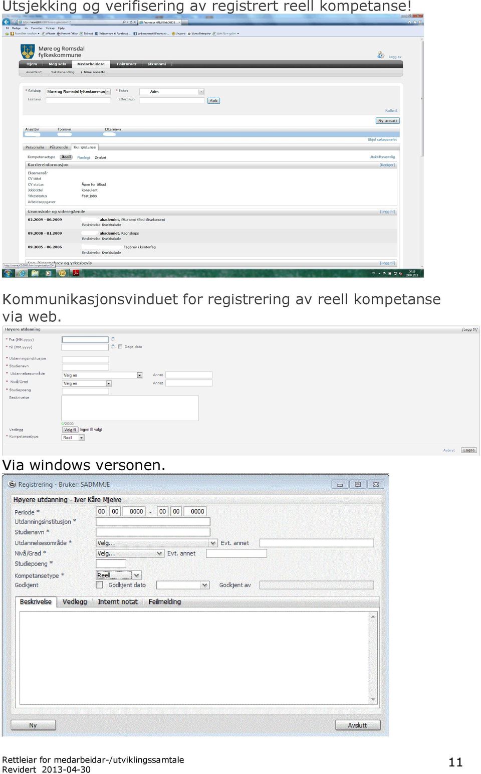 Kommunikasjonsvinduet for