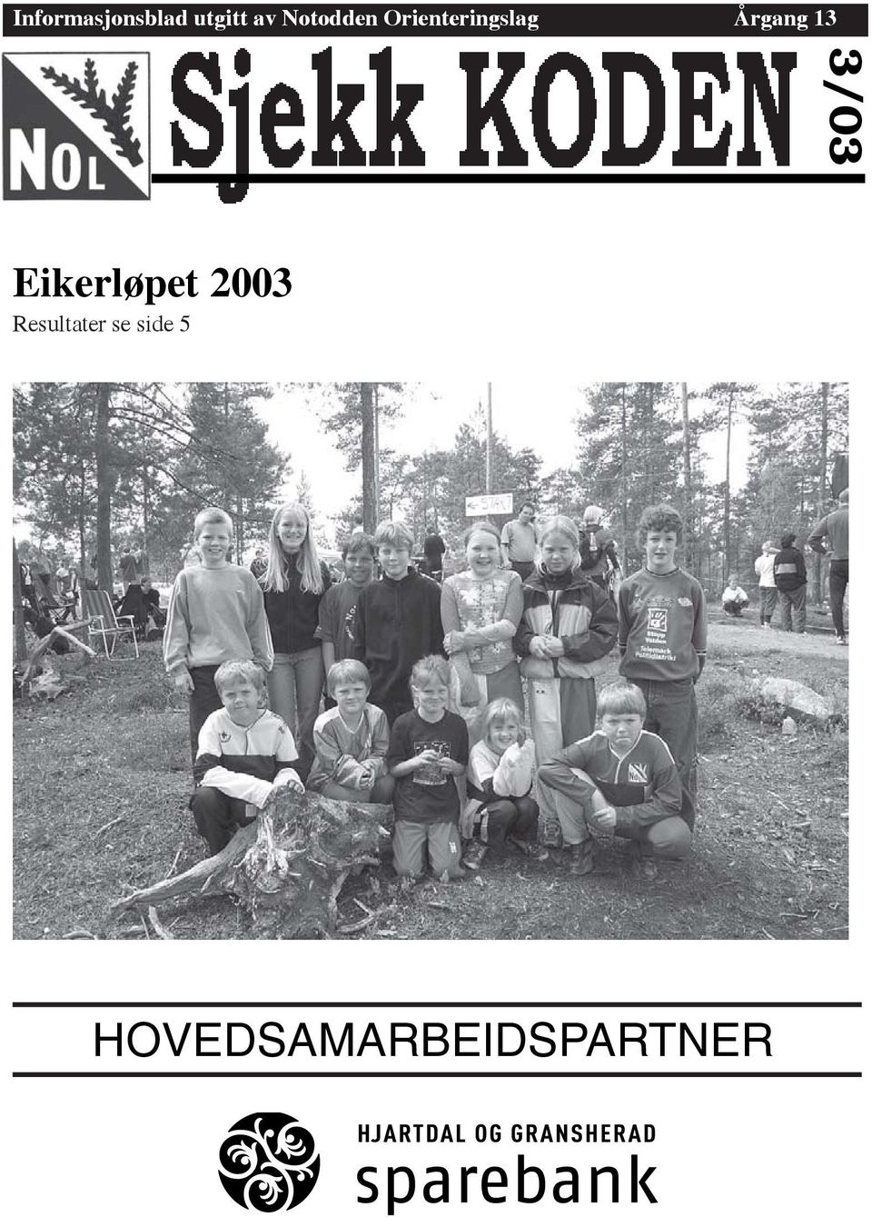 13 3/03 Eikerløpet 2003