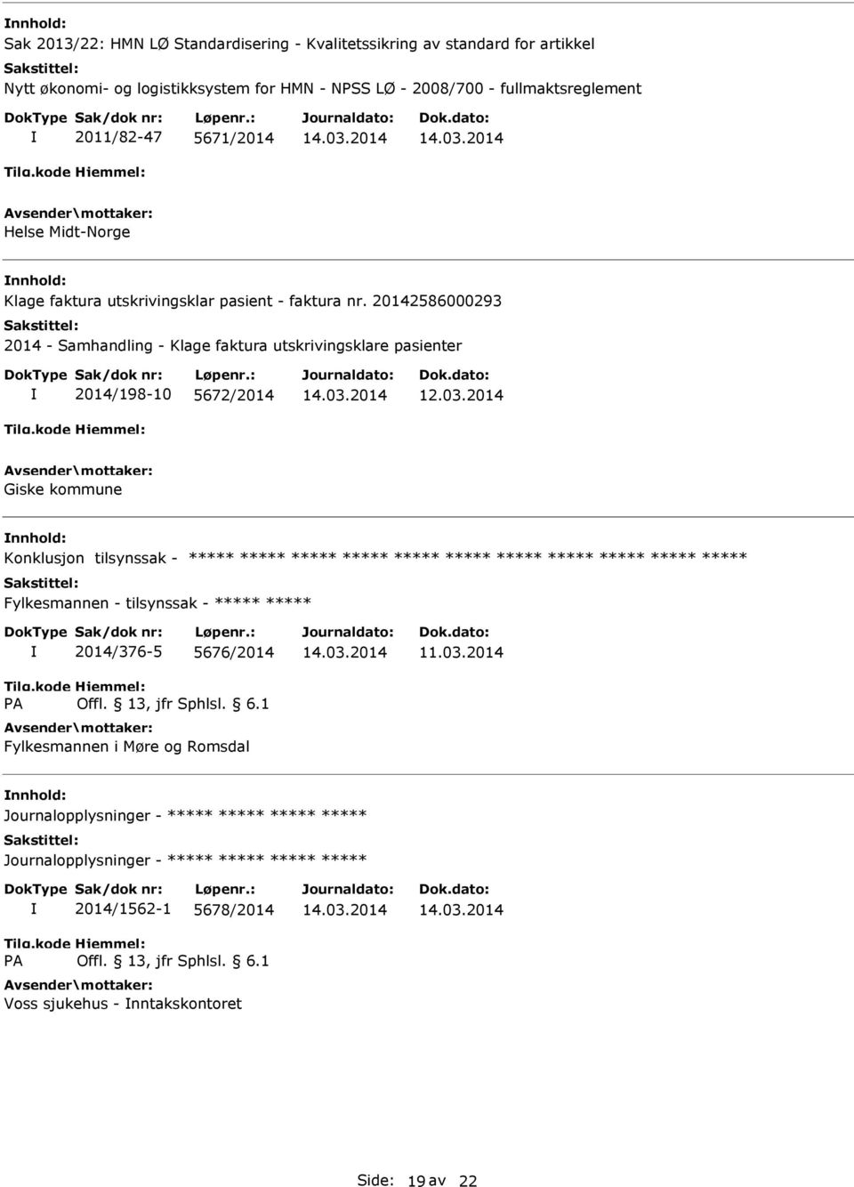 20142586000293 2014 - Samhandling - Klage faktura utskrivingsklare pasienter 2014/198-10 5672/2014 12.03.