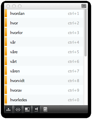 Innstillinger i ordlisten Snarvei på/av Forslag til neste ord på/av Benytt fagordliste Skrivestøtte på/av Opplesning på/av Skrivestøtte Når skrivestøtte er slått på i ordlisten, tar IntoWords høyde