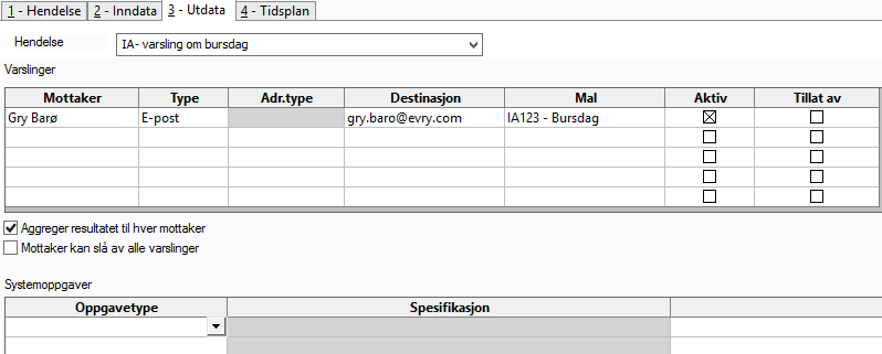 Utdata skillekortet Sette opp mottaker av varslingen Flere valgmuligheter Direkte
